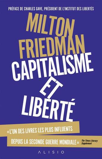 Couverture du livre « Capitalisme et liberté » de Milton Friedman aux éditions Alisio