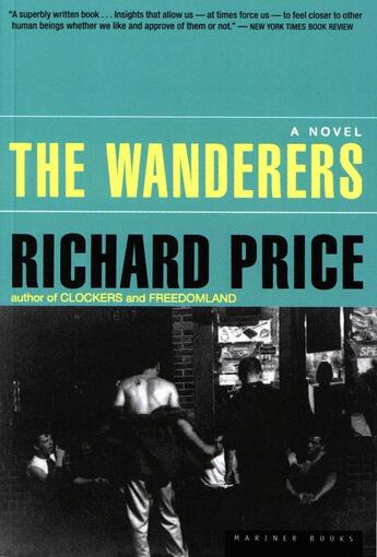 Couverture du livre « The Wanderers » de Richard Price aux éditions Houghton Mifflin Harcourt