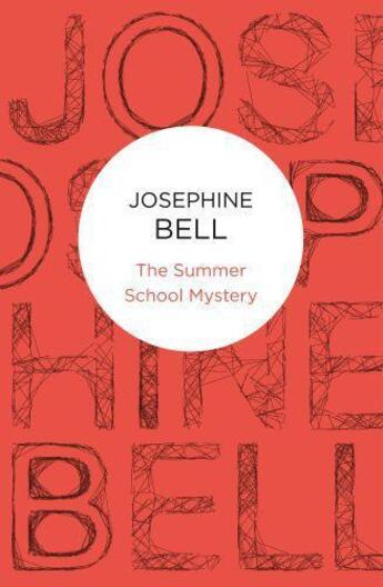 Couverture du livre « Summer School Mystery » de Bell Josephine aux éditions Macmillan Bello Digital