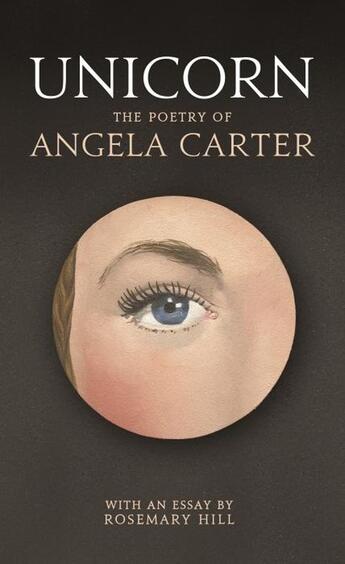 Couverture du livre « UNICORN » de Angela Carter aux éditions Profile Books