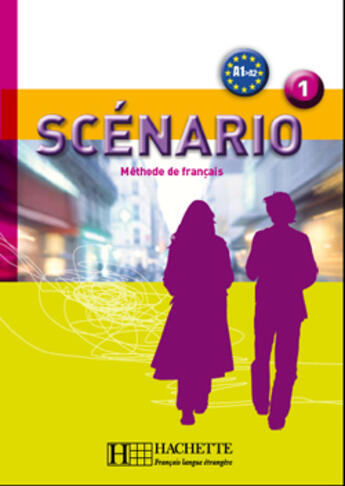 Couverture du livre « Scénario niveau 1 » de Turbide/Culioli aux éditions Hachette Fle