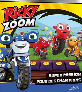 Couverture du livre « Ricky Zoom ; super mission pour des champions » de  aux éditions Hachette Jeunesse