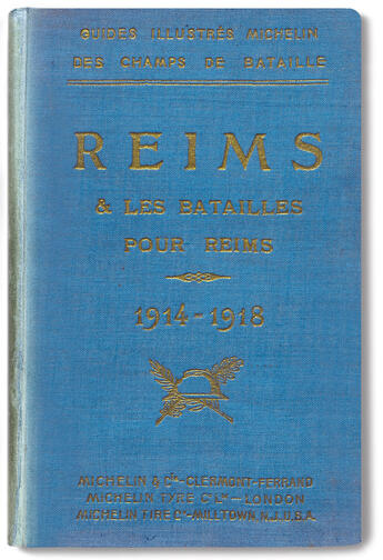 Couverture du livre « Reims et les Batailles pour Reims » de Collectif Michelin aux éditions Michelin