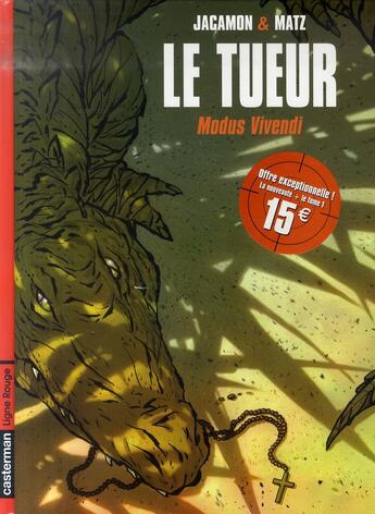 Couverture du livre « Le tueur t.6 ; modus vivendi » de Luc Jacamon et Matz aux éditions Casterman