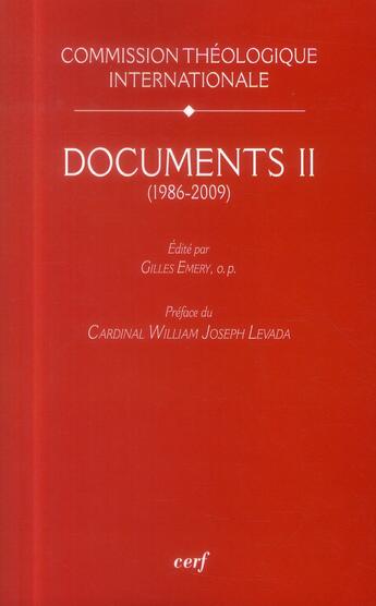 Couverture du livre « Documents II (1986-2009) » de Com Theologique Int aux éditions Cerf