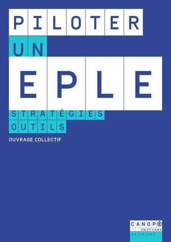 Couverture du livre « Piloter un eple ; stratégies, outils » de  aux éditions Reseau Canope