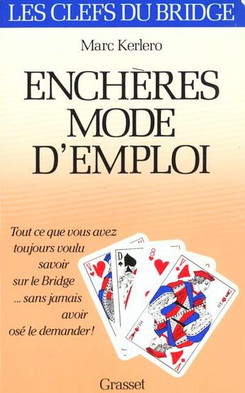 Couverture du livre « Encheres mode d'emploi » de Marc Kerlero aux éditions Grasset Et Fasquelle