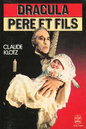 Couverture du livre « Dracula pere et fils » de Klotz-C aux éditions Le Livre De Poche