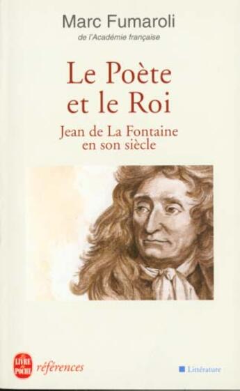 Couverture du livre « Le poete et le roi » de Fumaroli-M aux éditions Le Livre De Poche