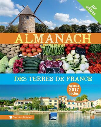 Couverture du livre « Almanach des terres de France (édition 2017) » de  aux éditions Presses De La Cite