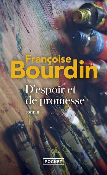 Couverture du livre « D'espoir et de promesse » de Francoise Bourdin aux éditions Pocket