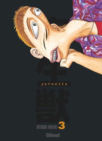 Couverture du livre « Parasite - édition originale Tome 3 » de Hitoshi Iwaaki aux éditions Glenat