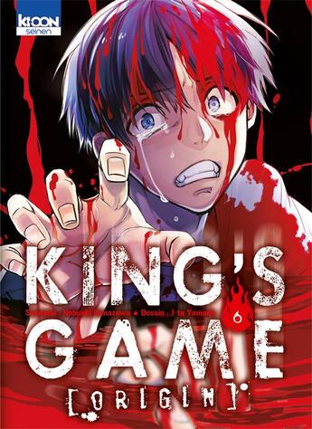 Couverture du livre « King's game : Origin Tome 6 » de Nobuaki Kanazawa et J-Ta Yamada aux éditions Ki-oon