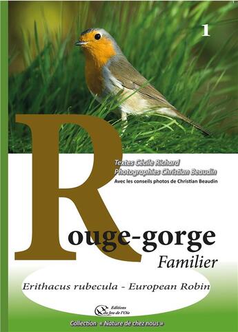 Couverture du livre « Rouge-gorge familier » de Christian Beaudin aux éditions Du Jeu De L'oie