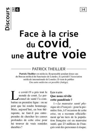 Couverture du livre « Face à la crise du Covid, une autre voie » de Patrick Theiller aux éditions Tequi