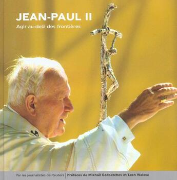 Couverture du livre « Jean-Paul Ii » de Reuters aux éditions Village Mondial