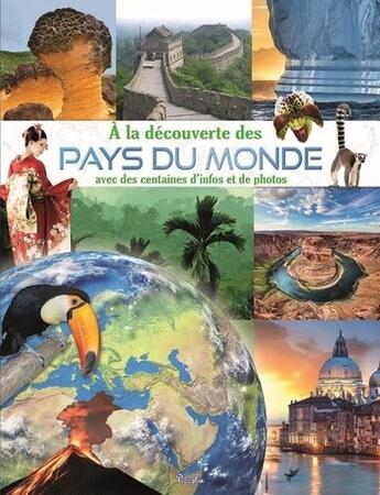 Couverture du livre « À la découverte des pays du monde » de  aux éditions Piccolia