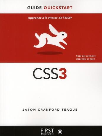 Couverture du livre « Css3 le guide quickstart » de Cranford Teague J. aux éditions First Interactive