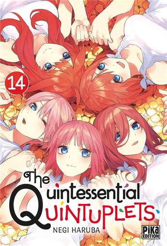 Couverture du livre « The Quintessential Quintuplets Tome 14 » de Negi Haruba aux éditions Pika