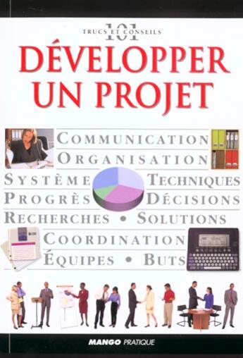 Couverture du livre « Developper un projet » de  aux éditions Mango