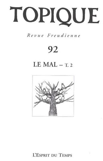 Couverture du livre « Le mal t.2 » de  aux éditions L'esprit Du Temps