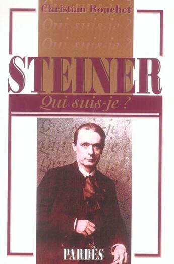 Couverture du livre « Steiner » de Christian Bouchet aux éditions Pardes