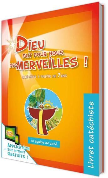 Couverture du livre « Dieu fait pour nous des merveilles! animateur - livre-fichier animateur » de Dir. Diocesaine Ens. aux éditions Mediaclap