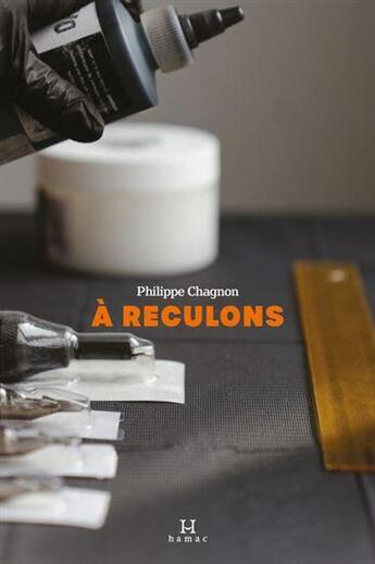 Couverture du livre « A reculons » de Chagnon Philippe aux éditions Hamac Editions