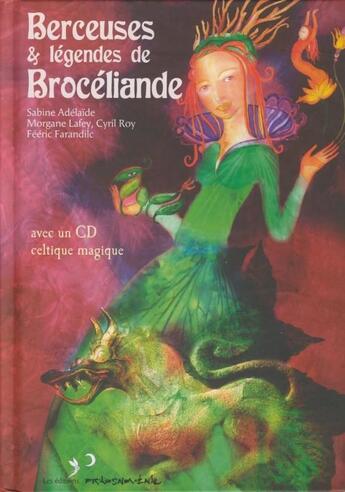 Couverture du livre « BERCEUSES ET LEGENDES DE BROCELIANDE » de  aux éditions Prikosnovenie