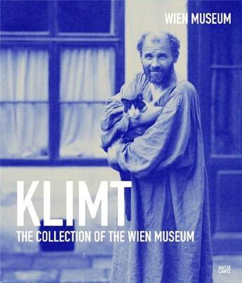 Couverture du livre « Klimt the collection of the wien museum » de Storch Ursula aux éditions Hatje Cantz