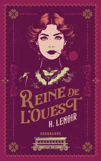 Couverture du livre « Reine de l'Ouest » de H. Lenoir aux éditions Sarbacane