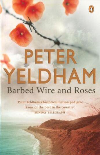 Couverture du livre « Barbed Wire and Roses » de Yeldham Peter aux éditions Penguin Books Ltd Digital