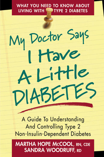 Couverture du livre « My Doctor Says I Have a Little Diabetes » de Woodruff Sandra aux éditions Penguin Group Us