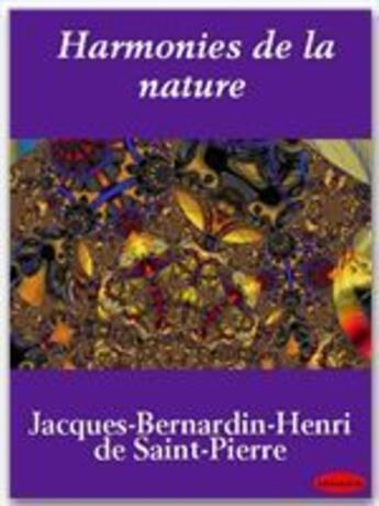 Couverture du livre « Harmonies de la nature » de Henri Bernardin De Saint-Pierre aux éditions Ebookslib