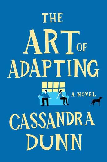 Couverture du livre « The Art of Adapting » de Dunn Cassandra aux éditions Touchstone