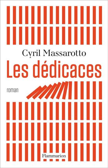 Couverture du livre « Les dédicaces » de Cyril Massarotto aux éditions Flammarion