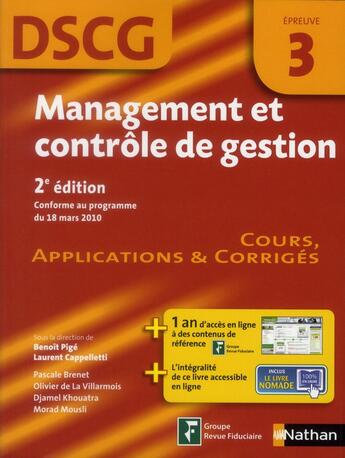 Couverture du livre « Management et contrôle de gestion ; épreuve 3 ; DSCG ; manuel applications et corrigés 2012 (2e édition) » de Benoit Pige aux éditions Nathan