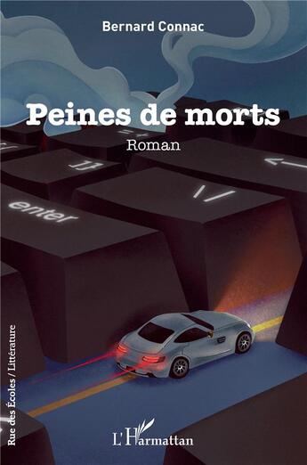 Couverture du livre « Peines de morts » de Bernard Connac aux éditions L'harmattan