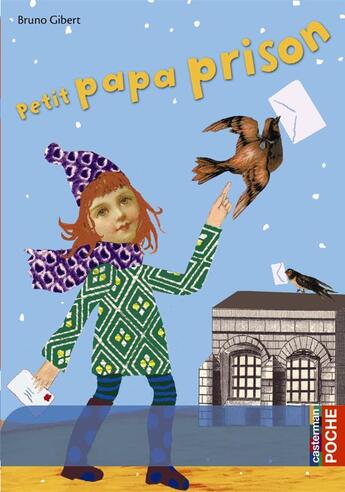 Couverture du livre « Petit papa prison » de Gibert aux éditions Casterman