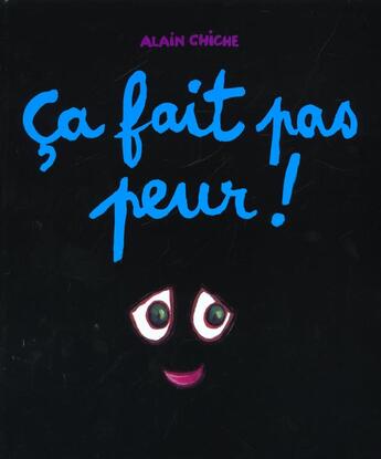 Couverture du livre « Ca fait pas peur » de Alain Chiche aux éditions Ecole Des Loisirs