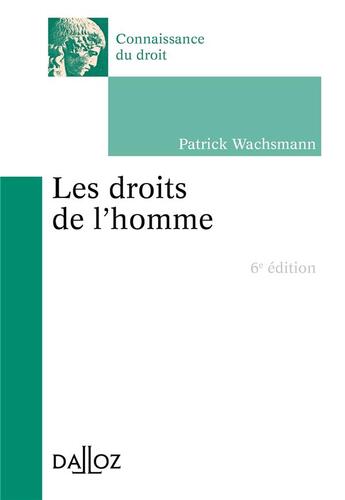 Couverture du livre « Les droits de l'Homme » de Patrick Wachsmann aux éditions Dalloz