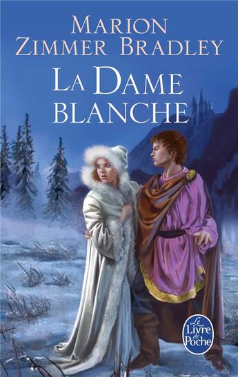 Couverture du livre « Le cycle du trillium Tome 4 ; la dame blanche » de Zimmer Bradley Mario aux éditions Le Livre De Poche