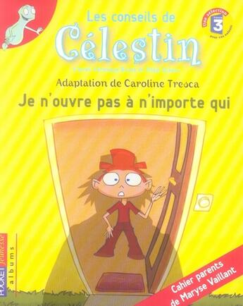 Couverture du livre « Celestin - je n'ouvre pas a n'importe qui » de Briant/Glineur aux éditions Pocket Jeunesse