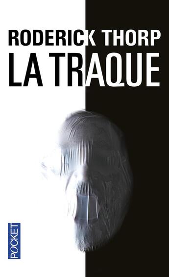 Couverture du livre « La traque » de Roderick Thorp aux éditions Pocket