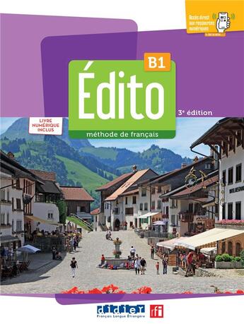 Couverture du livre « Édito B1 - édition 2022-2024 - Livre + numérique inclus » de  aux éditions Didier