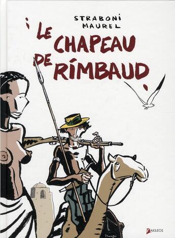 Couverture du livre « Le chapeau de Rimbaud » de Christian Straboni et Maurel aux éditions Akileos