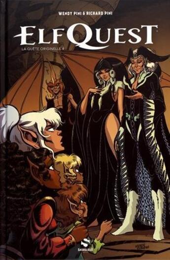 Couverture du livre « Elfquest - le pays des elfes : Intégrale vol.4 : Tomes 13 à 16 : la quête originelle Partie 4 » de Wendy Pini et Richard Pini aux éditions Snorgleux