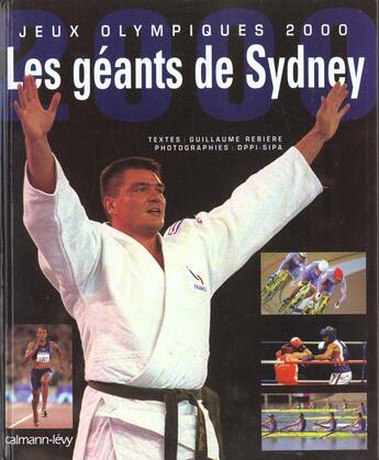 Couverture du livre « Les Geants De Sydney » de G Rebiere et Sipa et Dppi aux éditions Calmann-levy