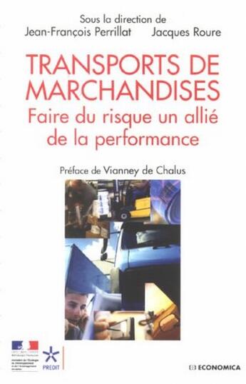 Couverture du livre « Transports de marchandise » de Jean-Francois Perrillat aux éditions Economica