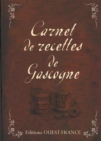 Couverture du livre « Carnet de recettes de Gascogne » de Marie-Brigitte Voy aux éditions Ouest France